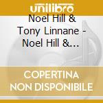 Noel Hill & Tony Linnane - Noel Hill & Tony Linnane cd