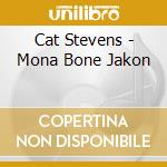Cat Stevens - Mona Bone Jakon cd
