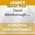 Steven Price - David Attenborough: A Life On Our Planet / O.S.T. cd