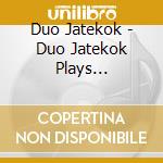 Duo Jatekok - Duo Jatekok Plays Rammstein cd