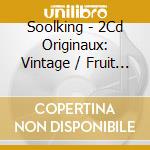Soolking - 2Cd Originaux: Vintage / Fruit Du Demon cd