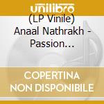 (LP Vinile) Anaal Nathrakh - Passion (Red/White Swirl Vinyl) vinile