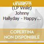 (LP Vinile) Johnny Hallyday - Happy Birthday Live: Parc De Sceaux (2 Lp) lp vinile