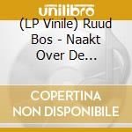 (LP Vinile) Ruud Bos - Naakt Over De Schutting (Soundtrack) [Lp] (White 180 Gram Audiophile Vinyl, Rare Funk Album, Limited/Numbered To 500, Indie-Exclusive) vinile