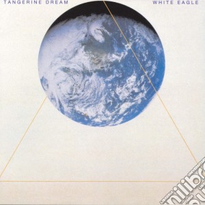 Tangerine Dream - White Eagle cd musicale