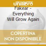 Fakear - Everything Will Grow Again cd