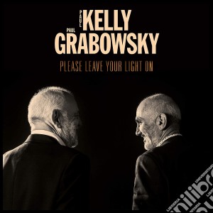 (LP Vinile) Paul Kelly / Paul Grabowsky - Please Leave Your Light On lp vinile