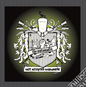 Automatic - Not Accepted Anywhere cd musicale di AUTOMATIC