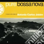 Antonio Carlos Jobim - Pure Bossa Nova cd