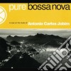 Antonio Carlos Jobim - Pure Bossa Nova cd