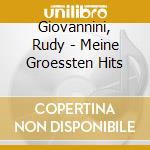 Giovannini, Rudy - Meine Groessten Hits cd