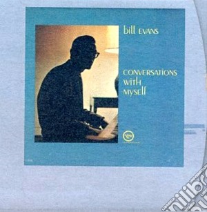 Bill Evans - Conversations With Myself cd musicale di Bill Evans