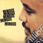 Charles Mingus - Mingus Mingus Mingus cd