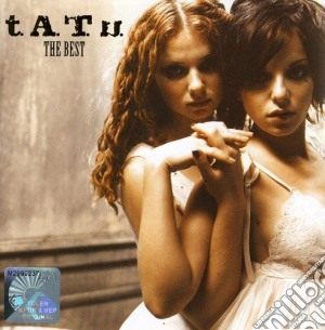 T.a.t.u. - The Best cd musicale di T.A.T.U.