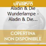 Aladin & Die Wunderlampe - Aladin & Die Wunderlampe cd