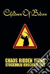 (Music Dvd) Children Of Bodom - Chaos Ridden Years cd