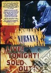 (Music Dvd) Nirvana - Live! Tonight! Sold Out!! cd