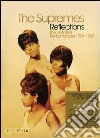 (Music Dvd) Supremes (The) - Reflections cd