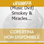 (Music Dvd) Smokey & Miracles Robinson - Definitive Performances 1963-1987 cd