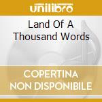 Land Of A Thousand Words cd