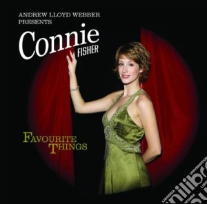 Connie Fisher - Favourite Things cd musicale di Connie Fisher