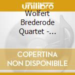 Wolfert Brederode Quartet - Currents cd musicale di BREDERODE WOLFERT QUARTET
