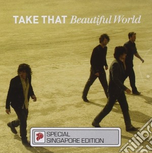 Take That - Beautiful World (Singapore Edition) cd musicale di Take That