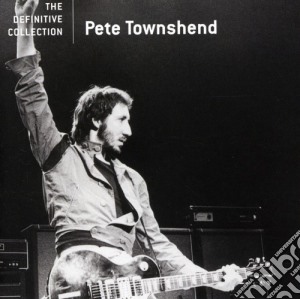 Pete Townshend - Definitive Collection cd musicale di Pete Townshend