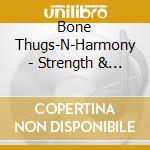 Bone Thugs-N-Harmony - Strength & Loyalty