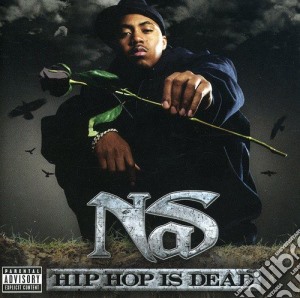 Nas - Hip Hop Is Dead cd musicale di Nas