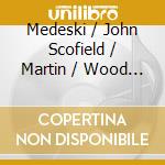 Medeski / John Scofield / Martin / Wood - Out Louder (2 Cd) cd musicale di SCOFIELD/MM & W