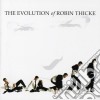 Robin Thicke - The Evolution Of Robin Thicke (ltd. cd