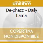 De-phazz - Daily Lama cd musicale di De