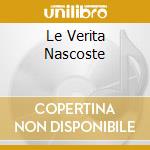 Le Verita Nascoste cd