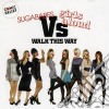 Sugababes Vs Girls Aloud - Walk This Way cd