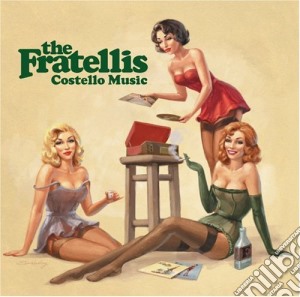 Fratellis (The) - Costello Music cd musicale di Fratellis (The)