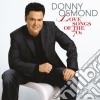 Donny Osmond - Love Songs Of The '70S cd musicale di OSMOND DONNY