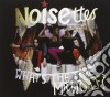Noisettes - What'S The Time Mr Wolf (Dig) cd