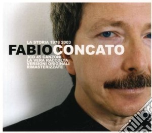 Fabio Concato - La Storia 1978-2003 (3 Cd) cd musicale di Fabio Concato