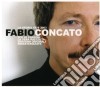 Fabio Concato - La Storia 1978-2003 (3 Cd) cd musicale di Fabio Concato