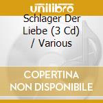 Schlager Der Liebe (3 Cd) / Various cd