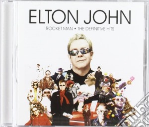 Elton John - Rocket Man - The Definitive Hits cd musicale di Elton John