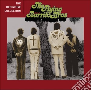 Flying Burrito Brothers (The) - Definitive Collectio cd musicale di Flying Burrito Bros