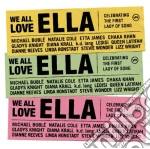 We All Love Ella: Celebrating cd