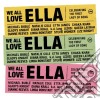 We All Love Ella: Celebrating cd