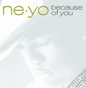 Ne-yo - Because Of You cd musicale di Ne