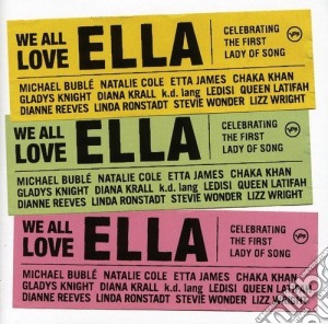 We All Love Ella / Various cd musicale di ARTISTI VARI