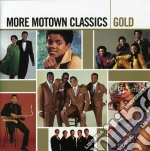 More Motown Classics Gold / Various cd