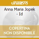 Anna Maria Jopek - Id cd musicale di Anna Maria Jopek