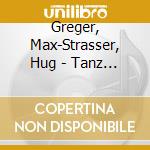 Greger, Max-Strasser, Hug - Tanz Gala 2008 cd